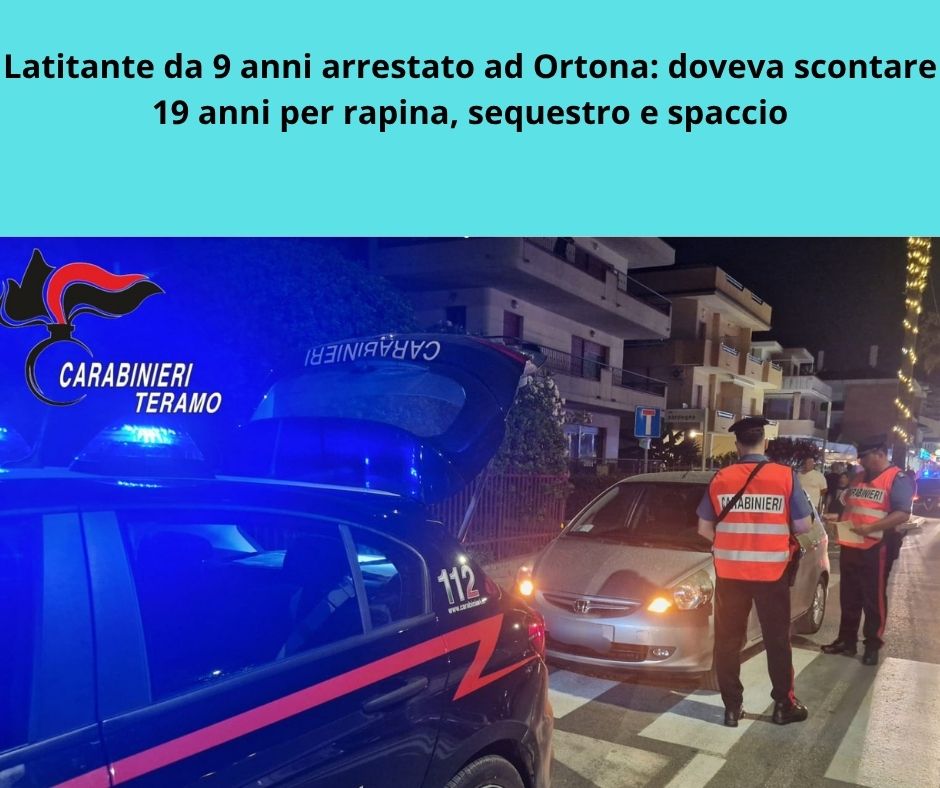 Latitante da 9 anni arrestato ad Ortona